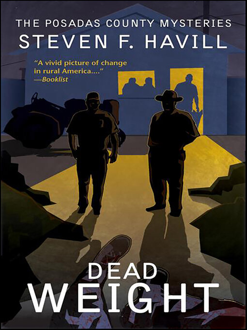 Title details for Dead Weight by Steven F. Havill - Available